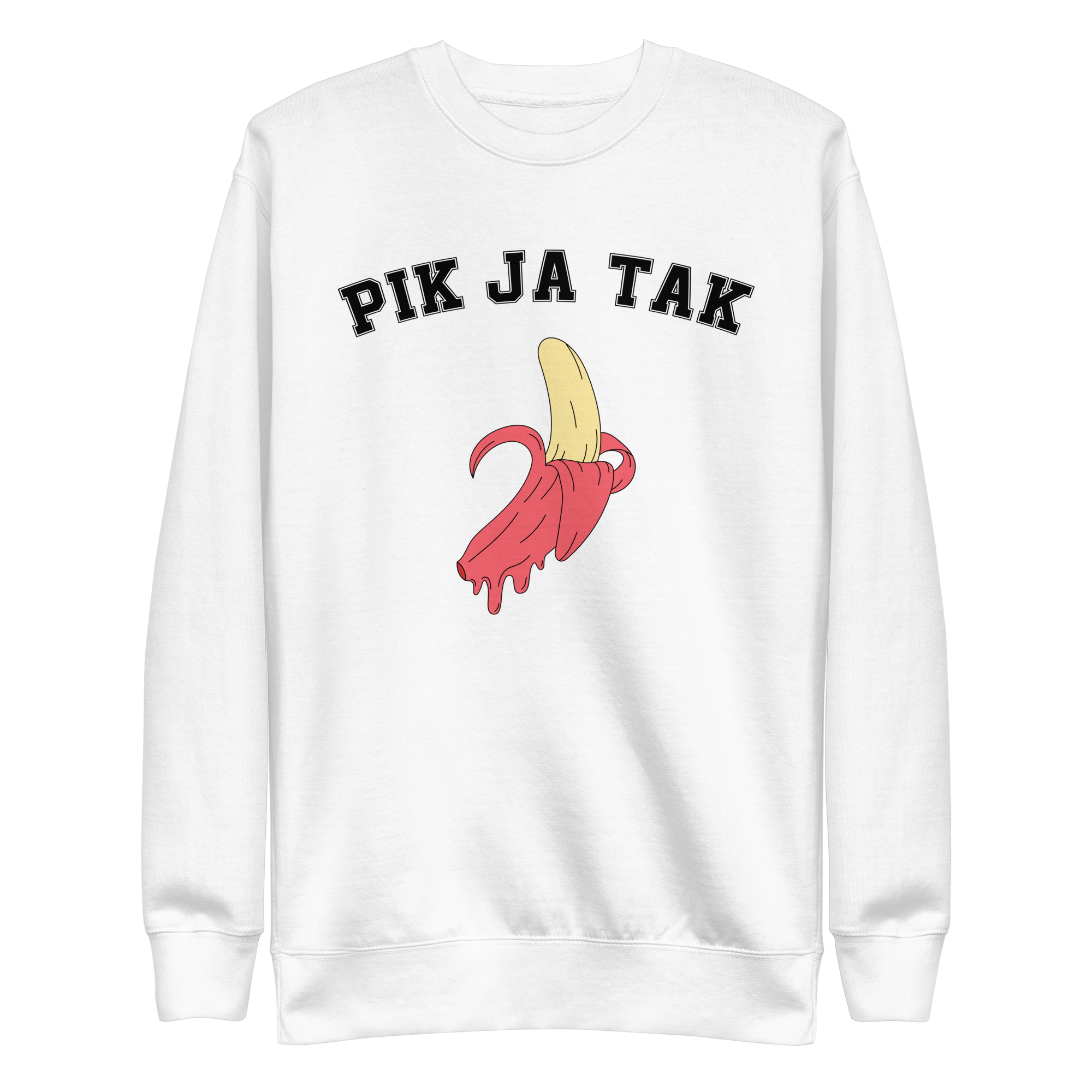 Pik Ja Tak Sweatshirt